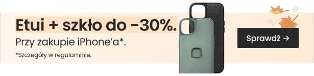 Etui + szkło do 30% taniej przy zakupie iPhone'a