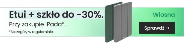 Etiu + szkło do -30% przy zakupie iPada!