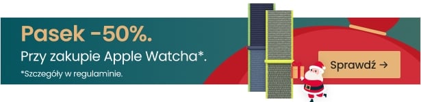 Pasek 50% taniej przy zakupie Apple Watcha