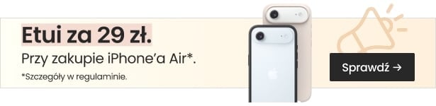 Etui za 29zł przy zakupie iPhone Air Etui za 29zł przy zakupie iPhone Air