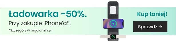 Ładowarka -50% przy zakupie iPhone'a
