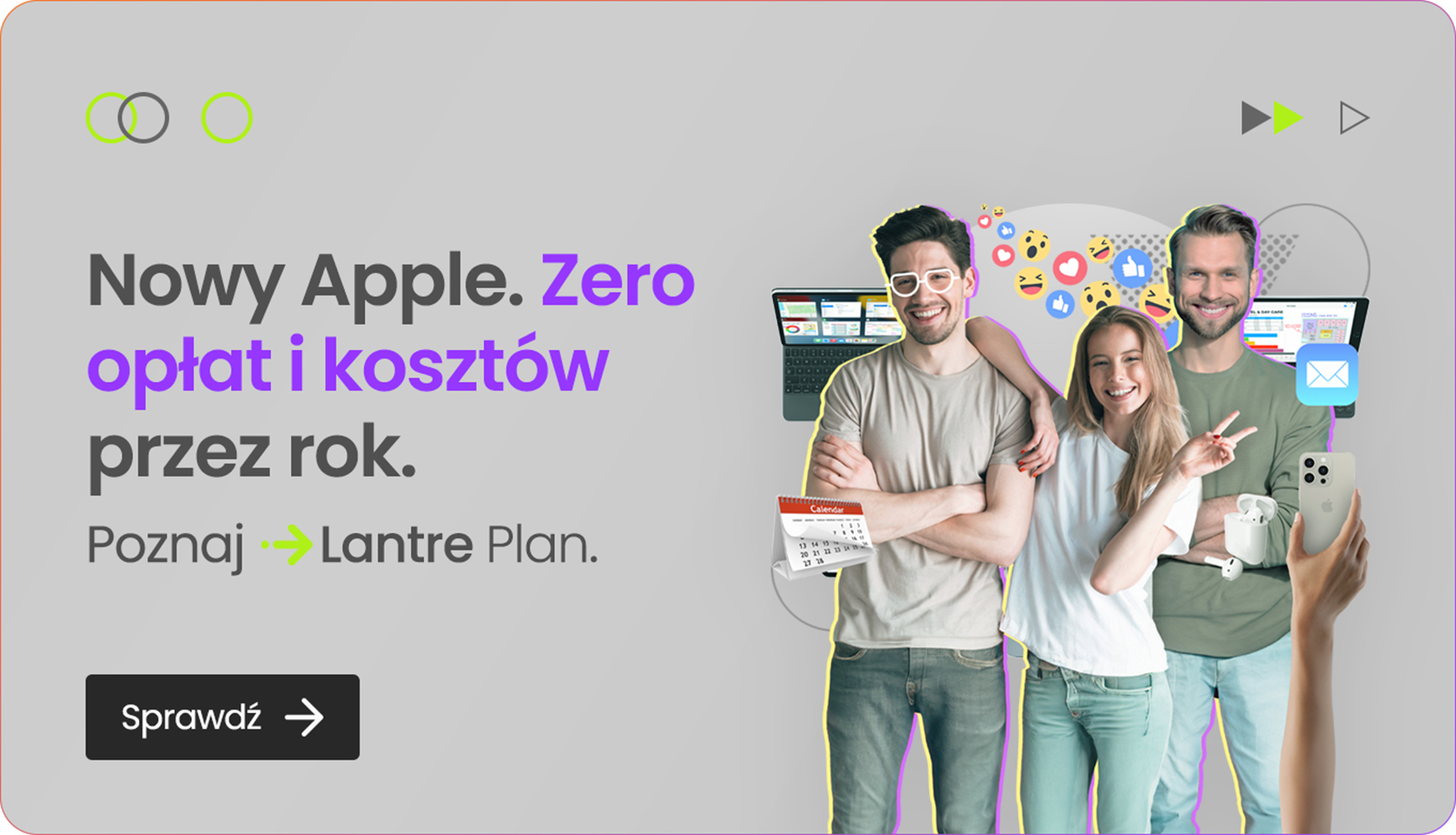 Lantre Plan - Apple bez opłat przez rok!