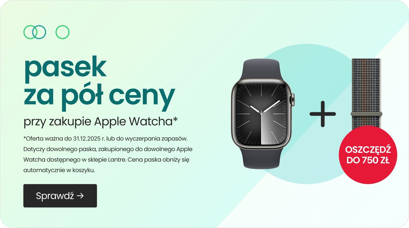 pasek za pół ceny przy zakupie Apple Watcha