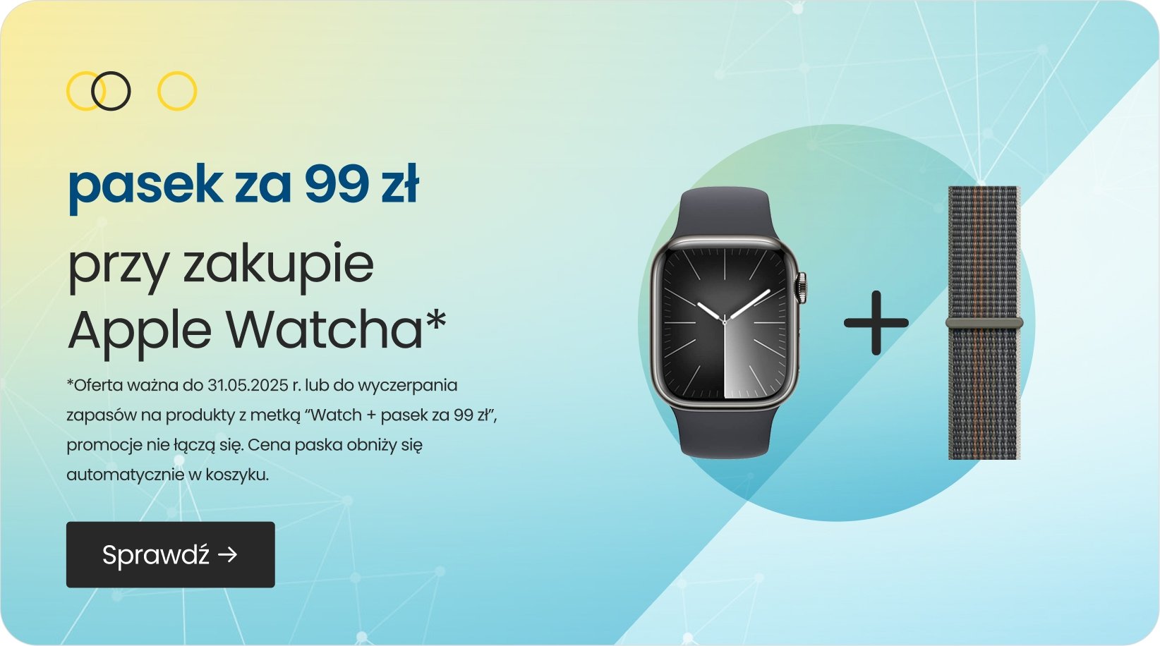 pasek za 99 zł przy zakupie Apple Watcha