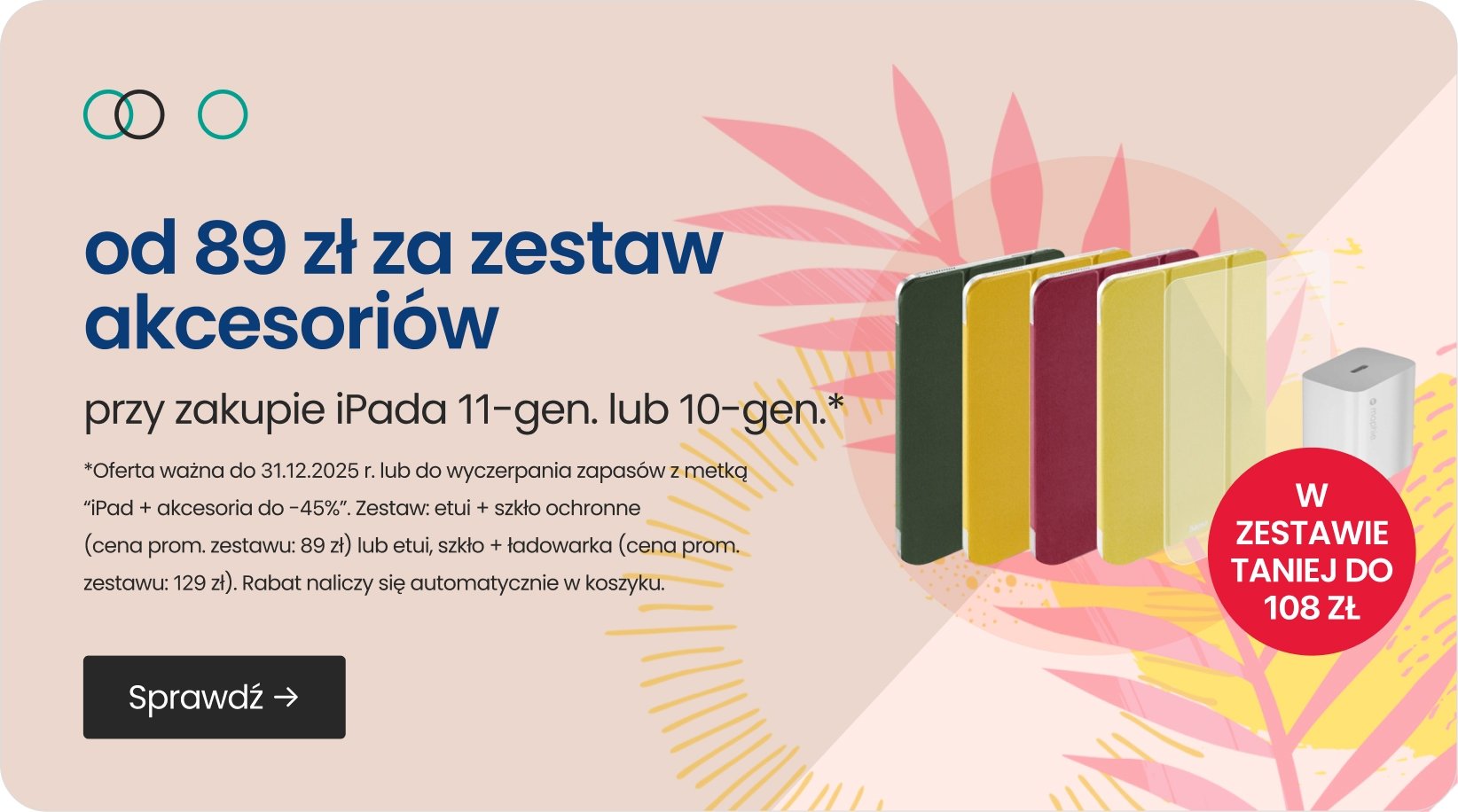 od 89 zł za zestaw akcesoriów