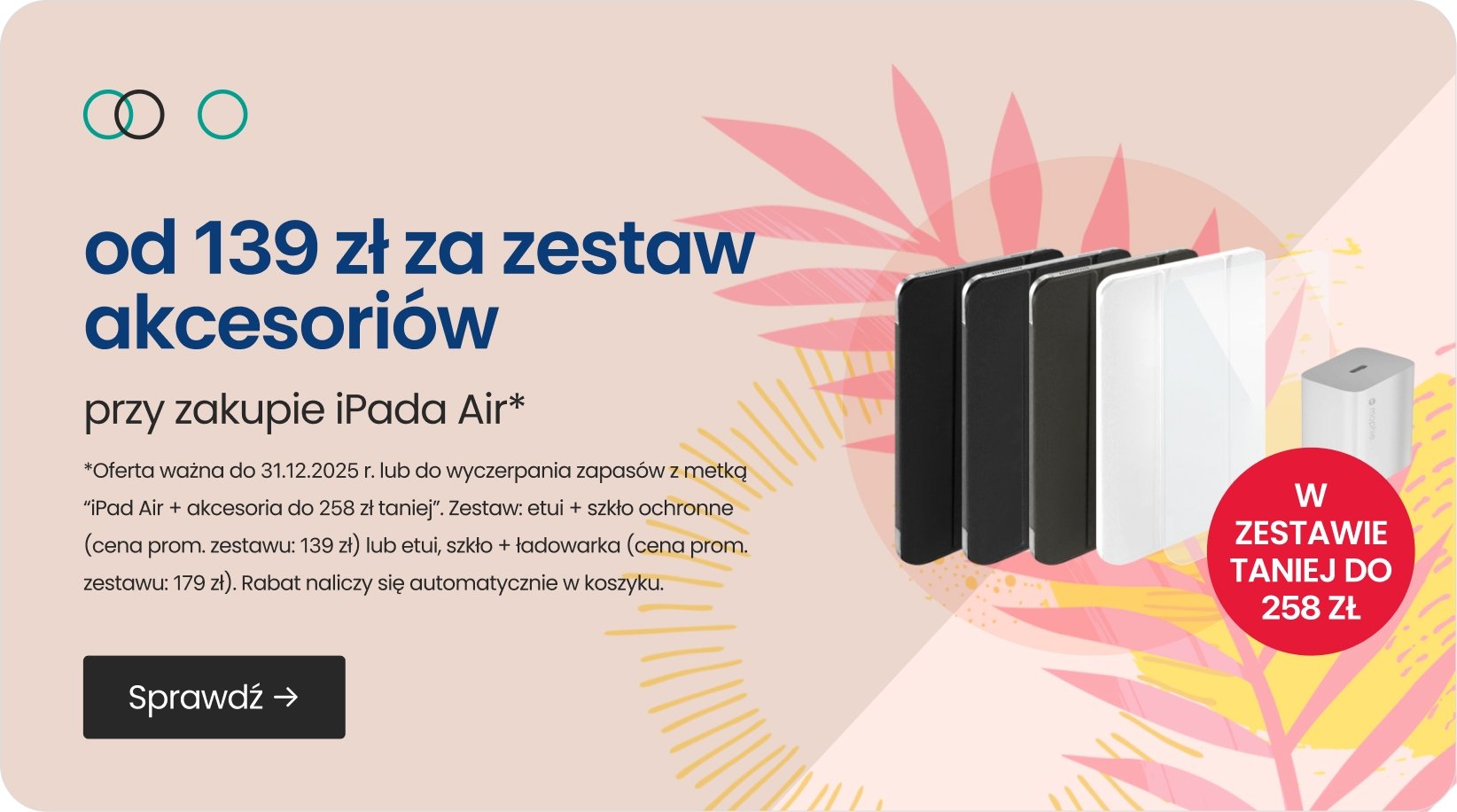 od 139 zł za zestaw akcesoriów