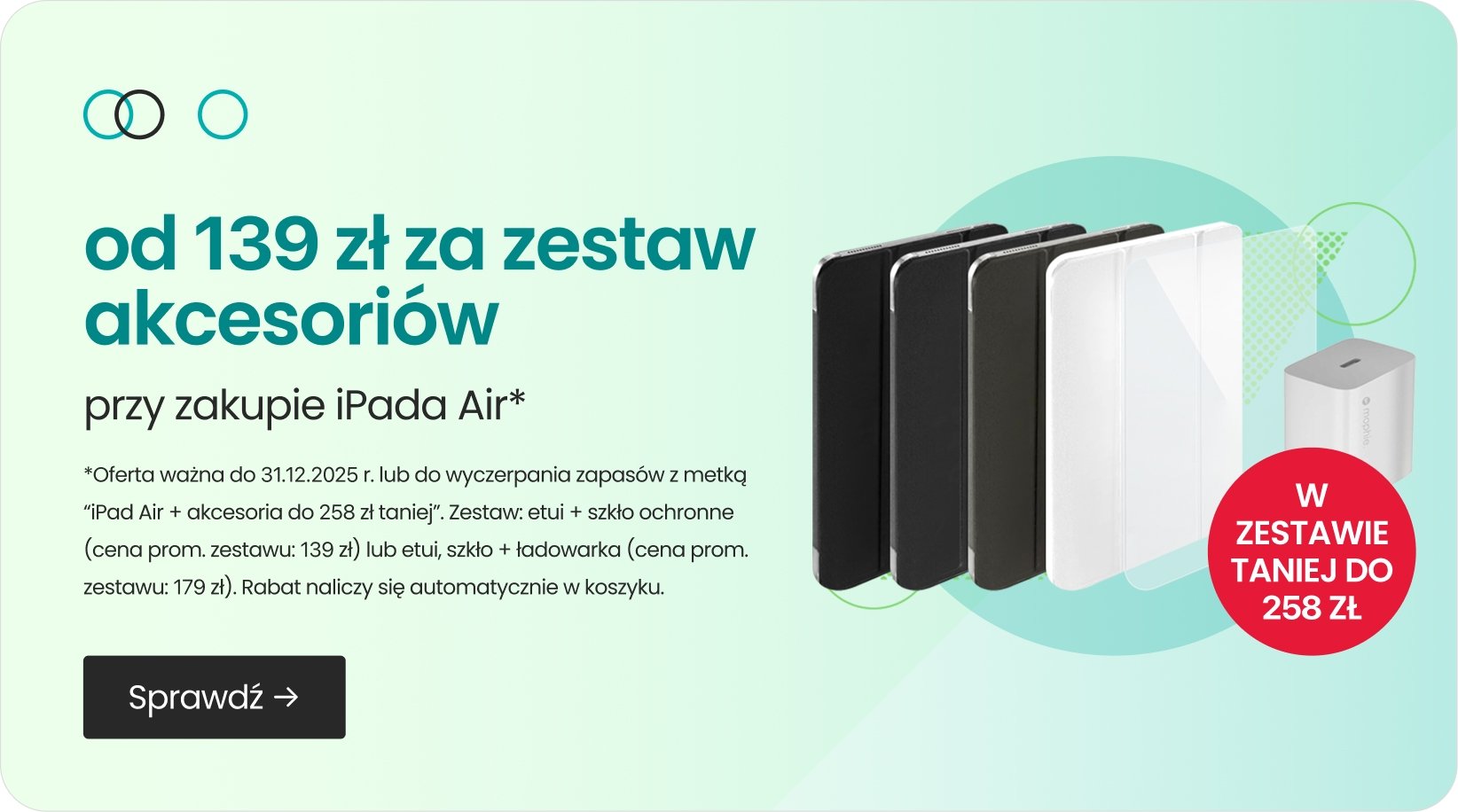 od 139 zł za zestaw akcesoriów
