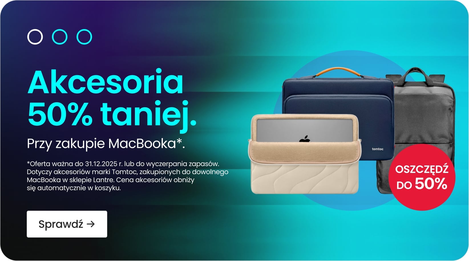 Akcesoria 50% taniej przy zakupie MacBooka