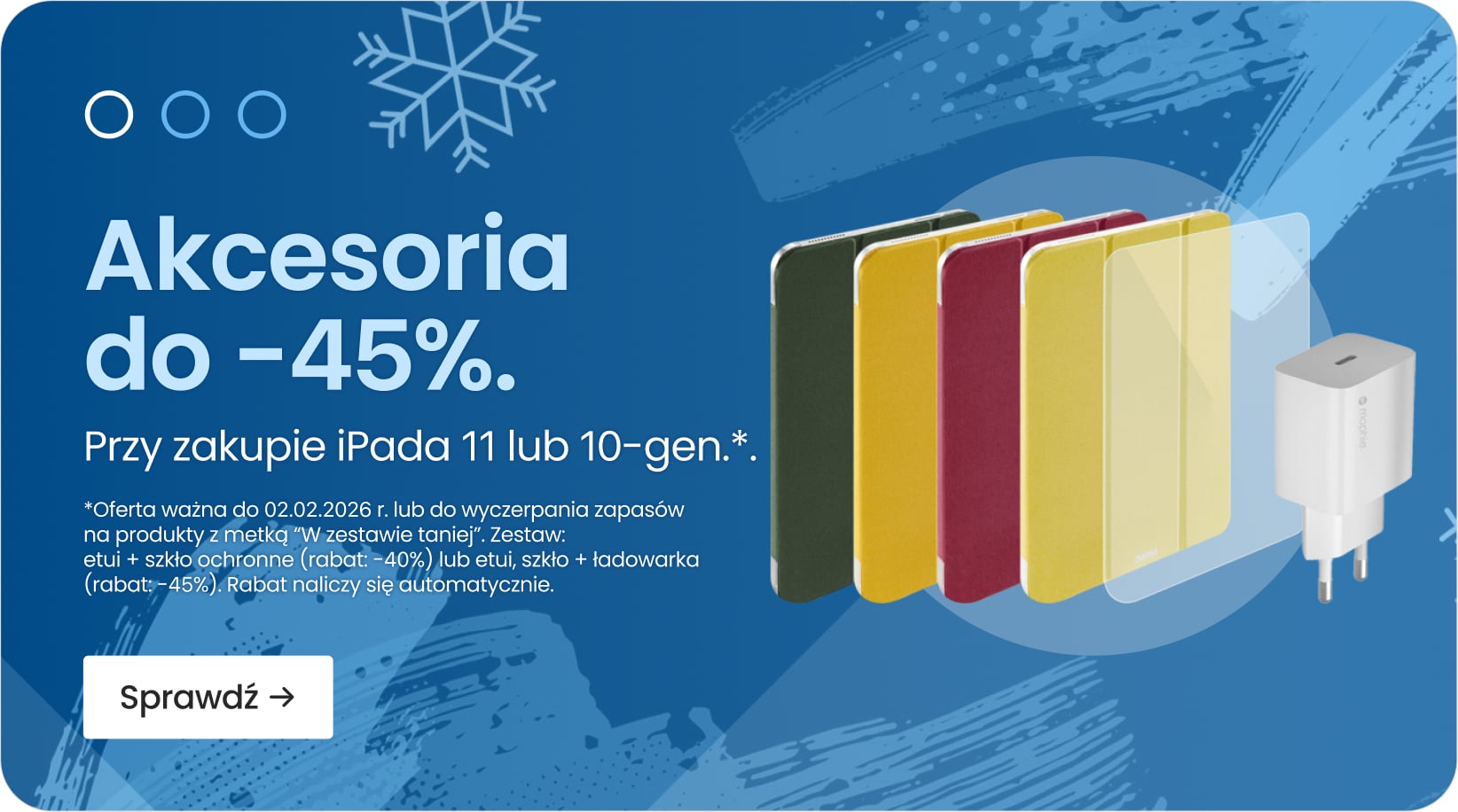 Akcesoria do -45% przy zakupie iPada 11 lub 10-gen.