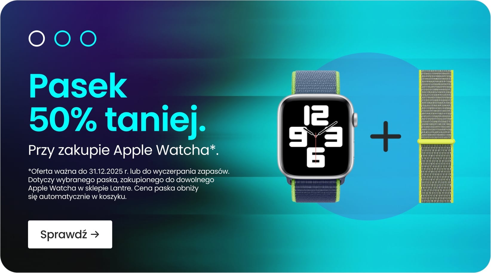 Pasek 50% taniej przy zakupie Apple Watcha