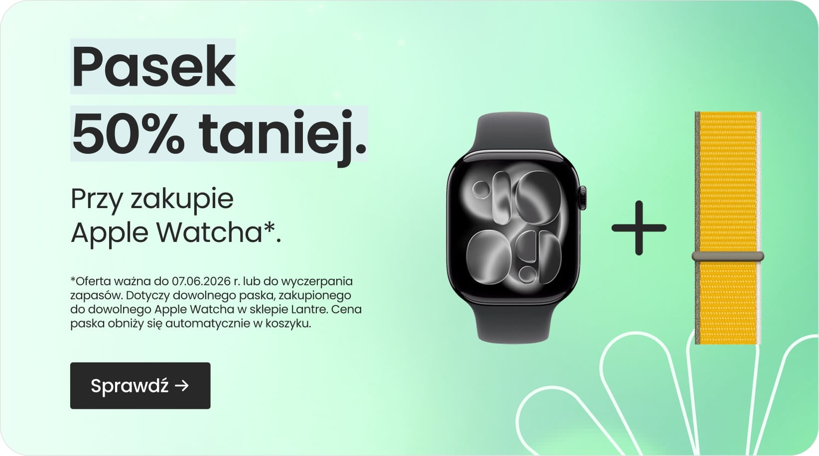 Pasek 50% taniej przy zakupie Apple Watcha
