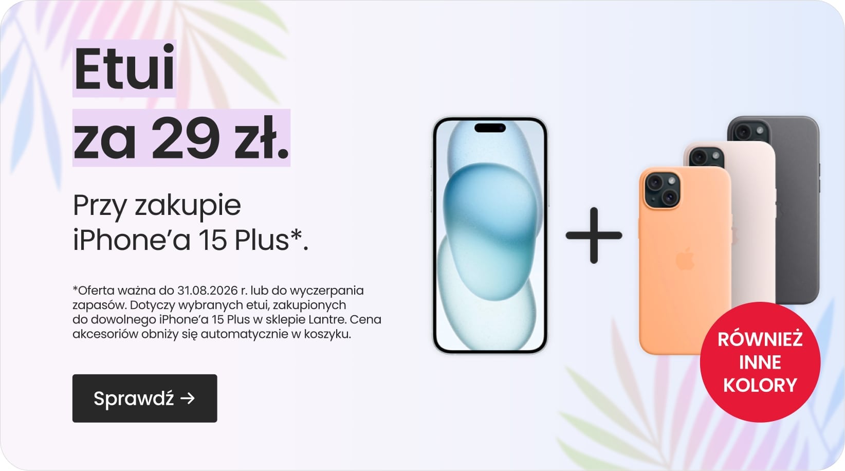 Etui za 29 zł przy zakupie iPhone