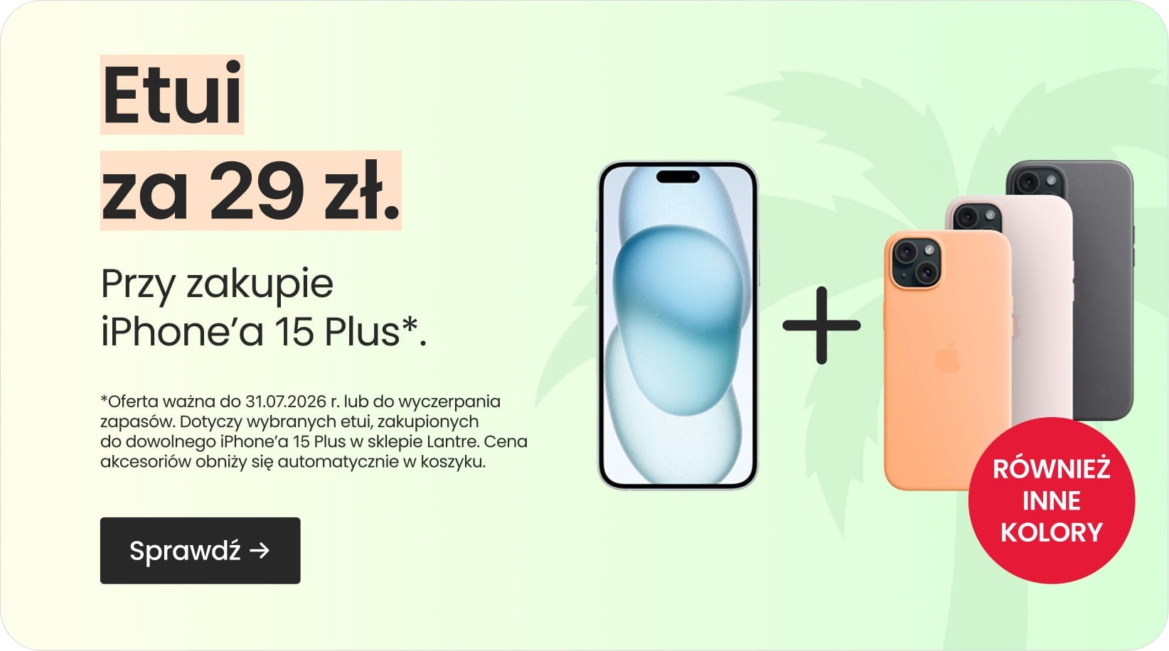 Etui za 29 zł przy zakupie iPhone