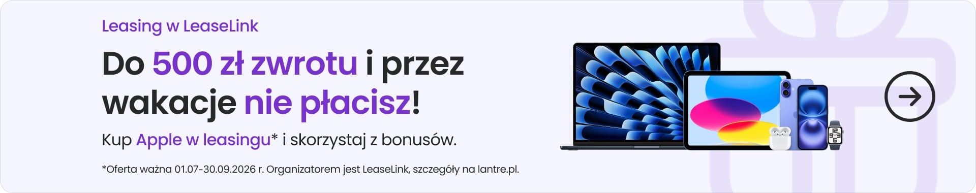 Do 500 zł zwrotu i przez wakacje nie płacisz! Do 500 zł zwrotu i przez wakacje nie płacisz!