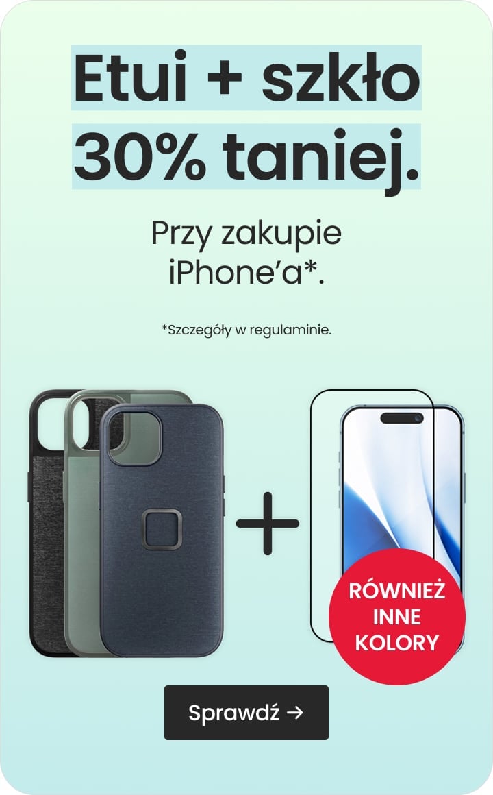 Etui + szkło 30% taniej przy zakupie iPhone