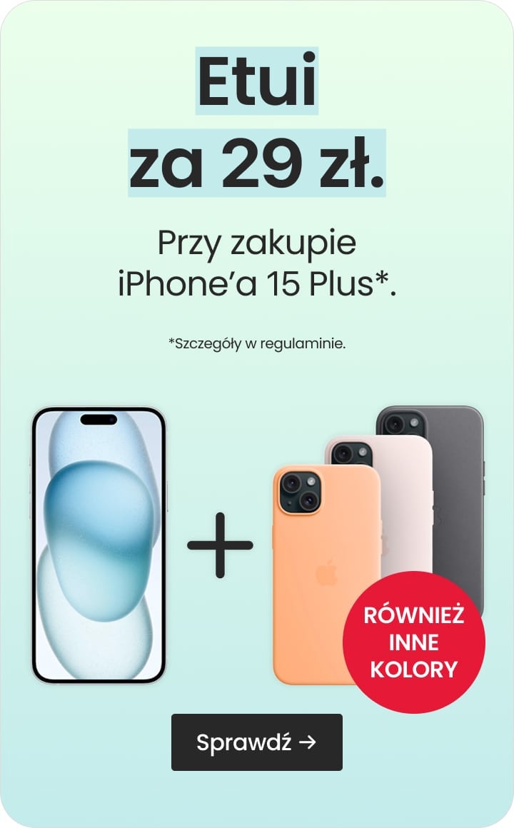 Etui za 29 zł przy zakupie iPhone