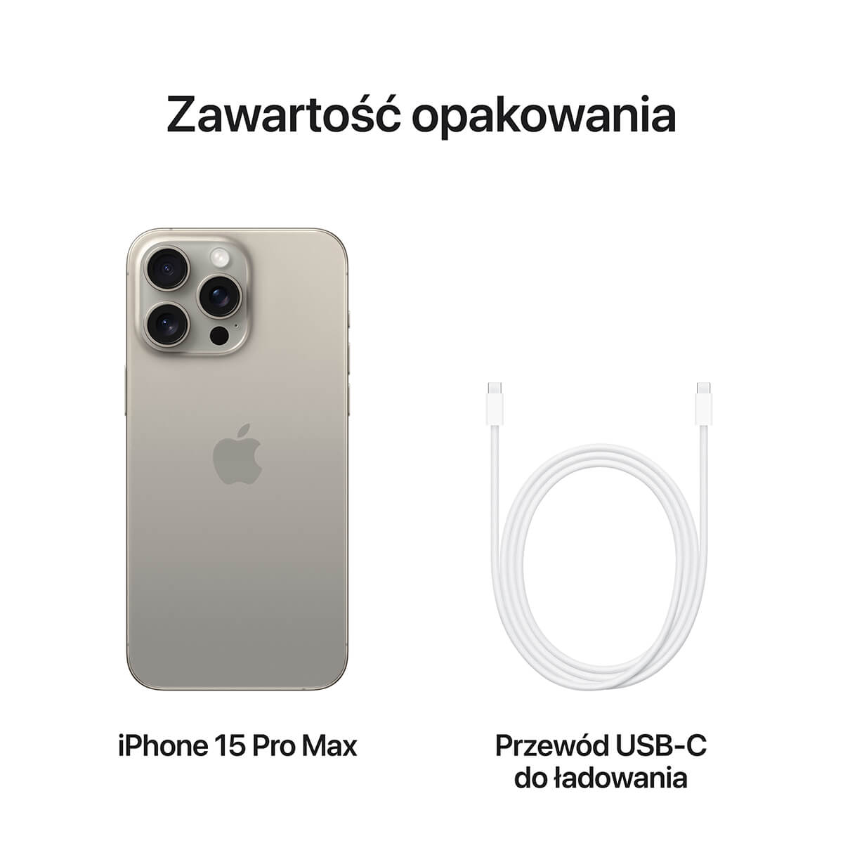 iPhone 15 Pro Max- Tytan naturalny- zestaw