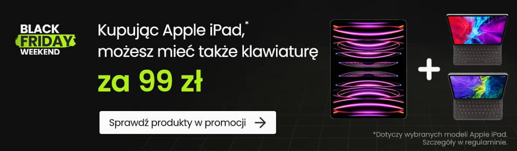 Kup Apple iPad i dobierz klawiaturę za 99 zl