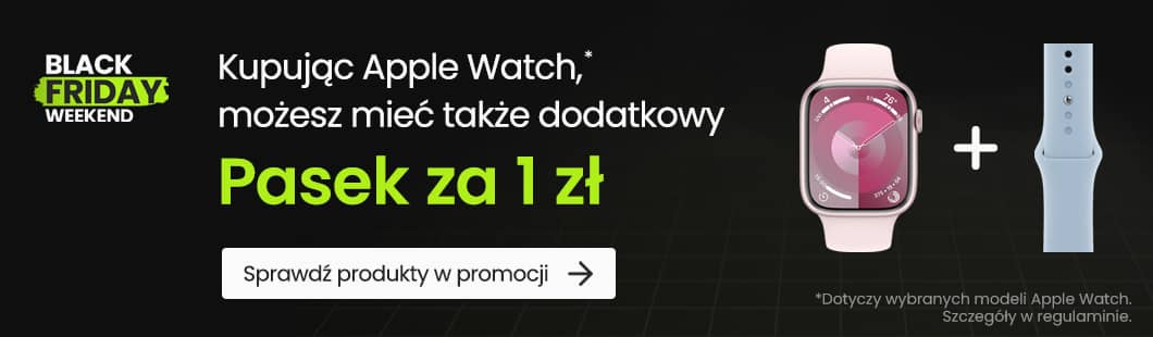 Apple Watch i dodatkowy pasek za 1 zł