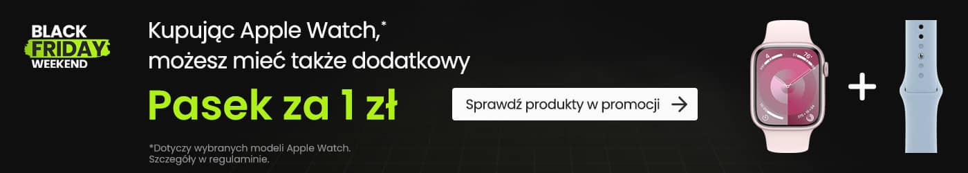 Apple Watch i dodatkowy pasek za 1 zł