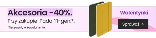 Akcesoria -40% przy zakupie iPada 11 lub 10-gen.