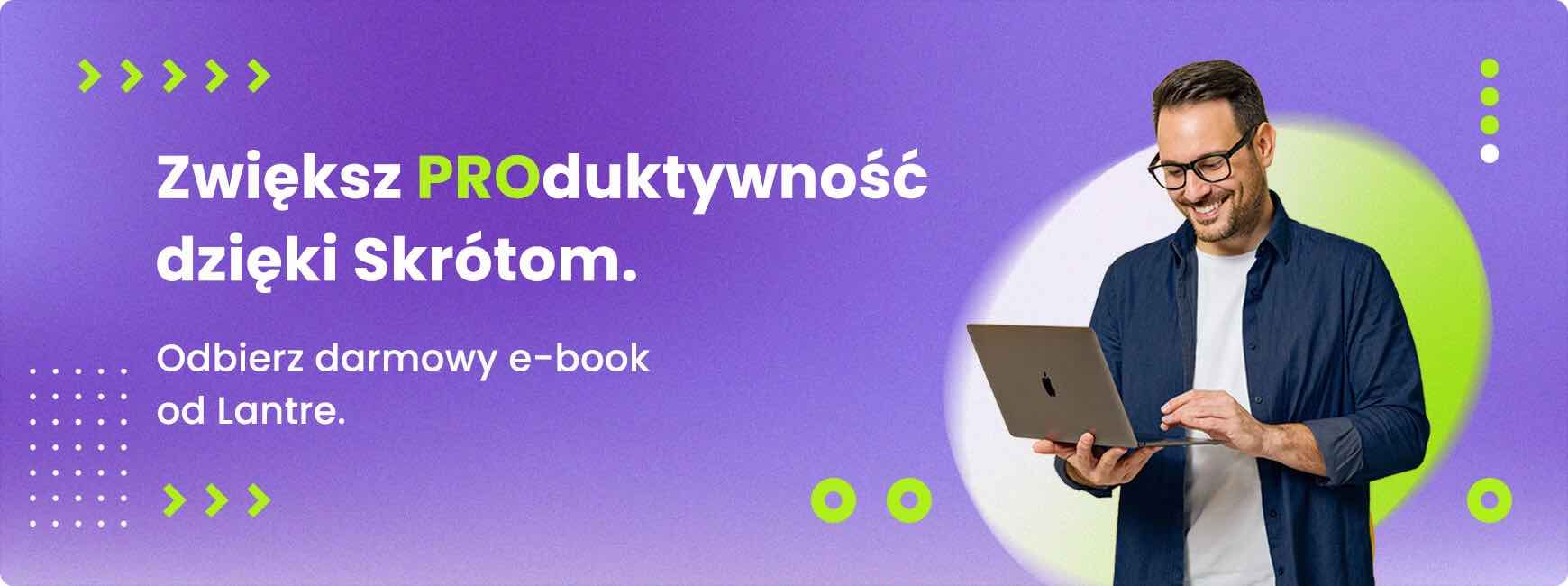 Zwiększ produktywność dzięki skrótom!