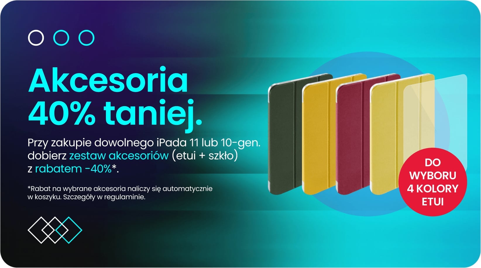 Akcesoria 40% taniej przy zakupie iPada 11 lub 10-gen. Akcesoria 40% taniej przy zakupie iPada 11 lub 10-gen.