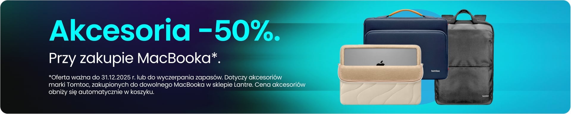 Akcesoria 50% taniej przy zakupie MacBooka Akcesoria 50% taniej przy zakupie MacBooka