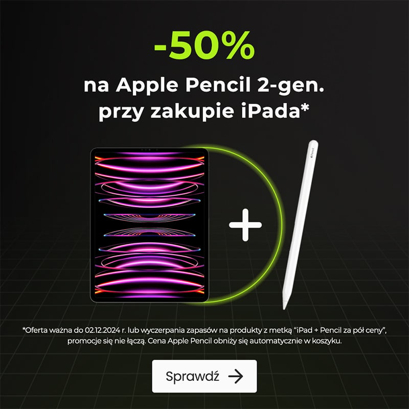 -50% na Apple Pencil 2-gen. przy zakupie iPada