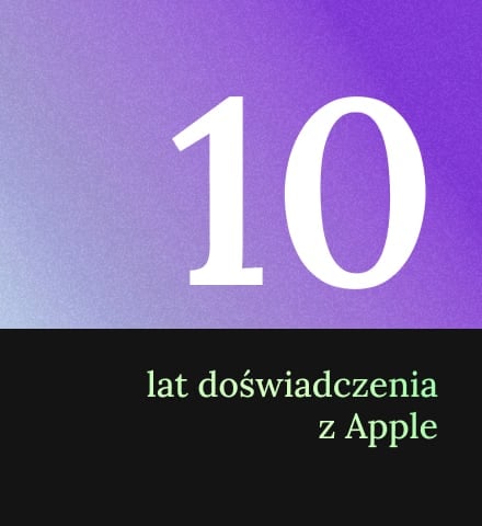 10 lat doświadczenia z Apple