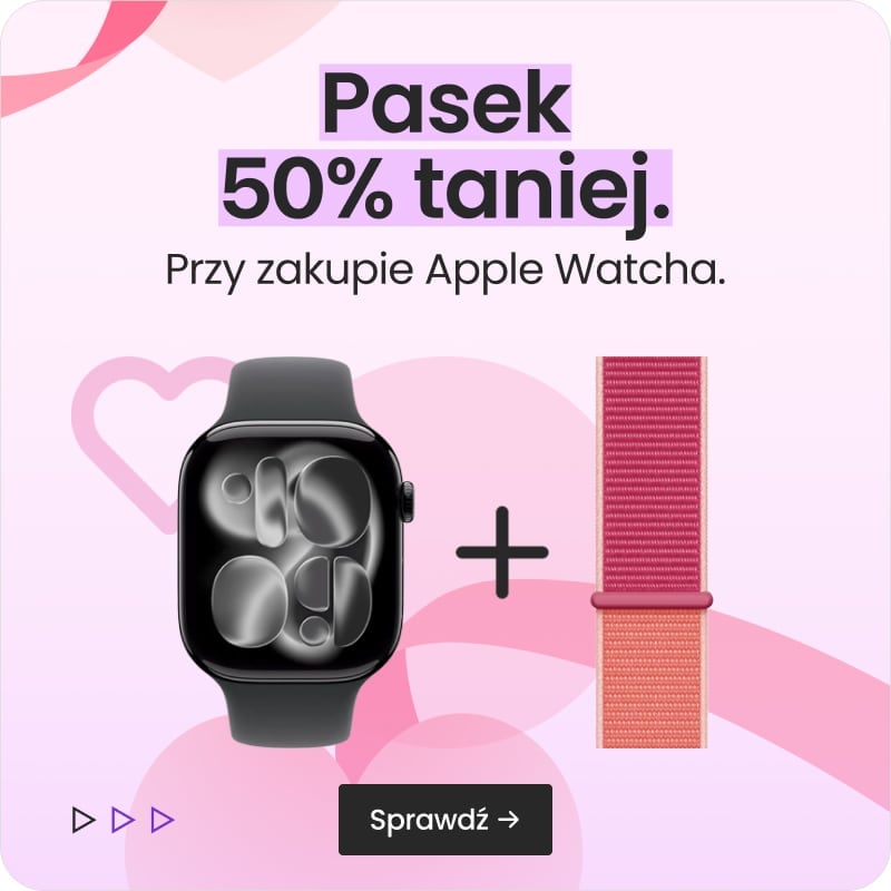Pasek 50% taniej przy zakupie Apple Watcha