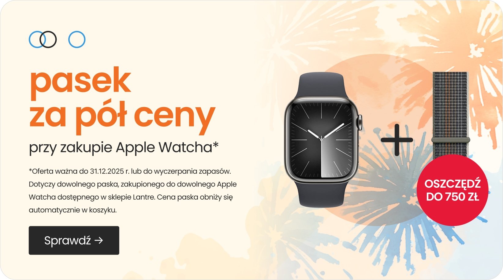 pasek za pół ceny przy zakupie Apple Watcha