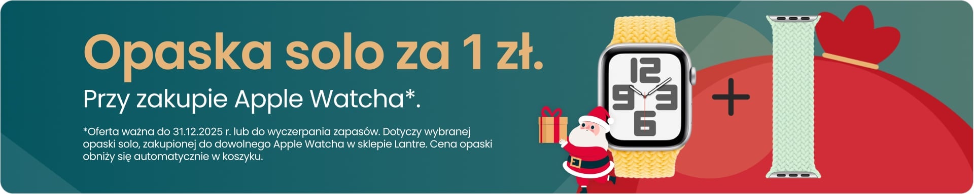 Opaska solo za 1 zł przy zakupie Apple Watcha
