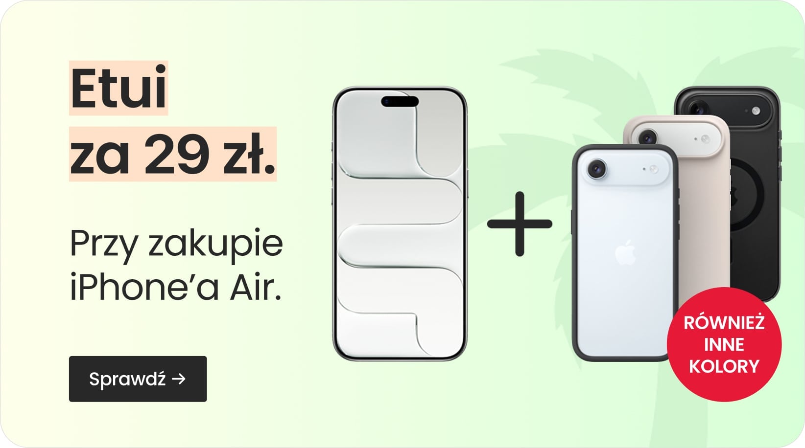 Etui za 29 zł przy zakupie iPhone'a Air