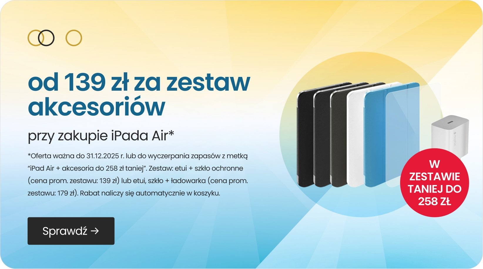 od 139 zł za zestaw akcesoriów
