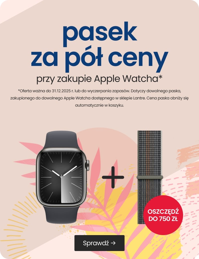 pasek za pół ceny przy zakupie Apple Watcha