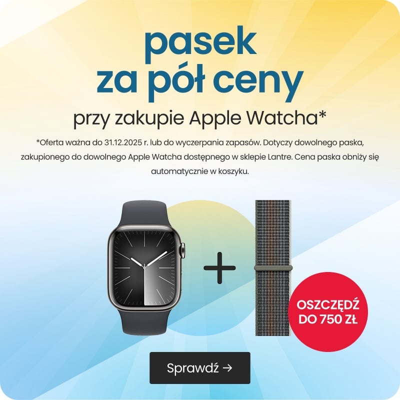 pasek za pół ceny zakupie Apple Watcha