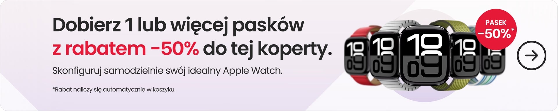 Dobierz jeden lub więcej pasków z rabatem -50% do tej koperty. Kliknij, aby dowiedzieć się więcej.