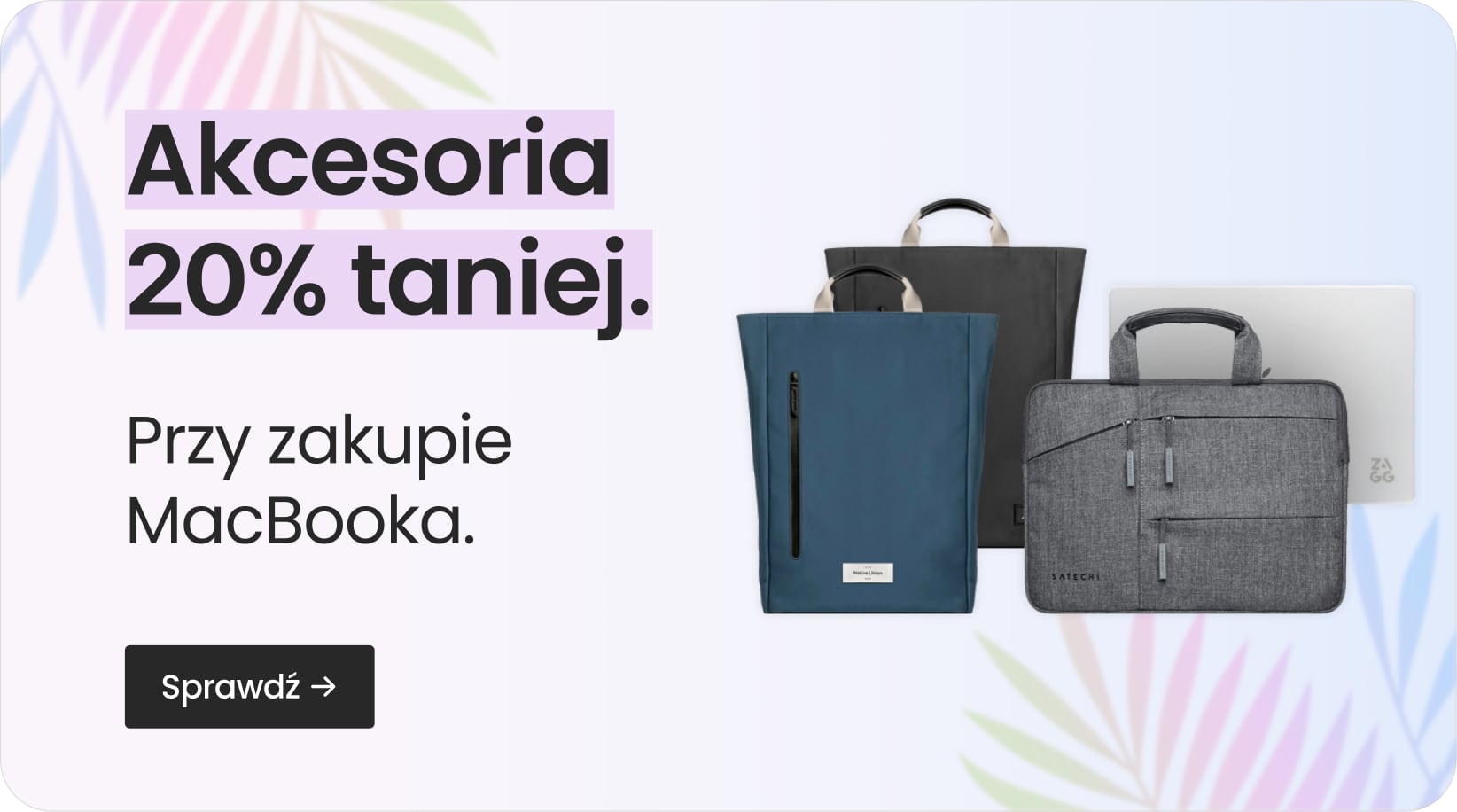 Akcesoria 20% taniej przy zakupie MacBooka Akcesoria 20% taniej przy zakupie MacBooka