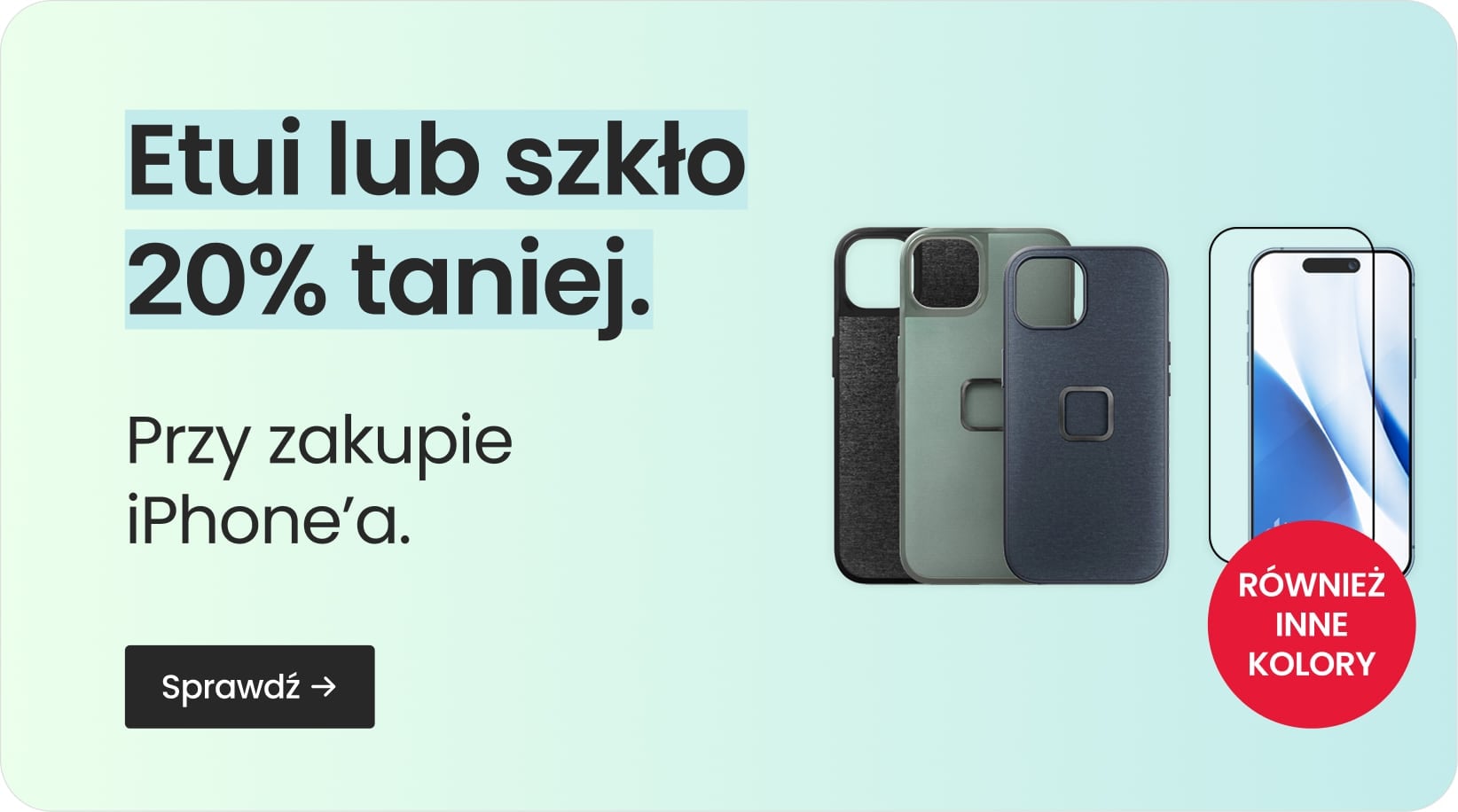Etui lub szkło 20% taniej przy zakupie iPhone'a