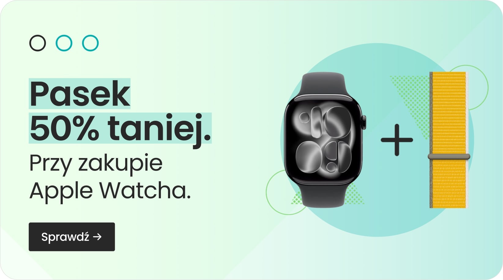 Pasek 50% taniej przy zakupie Apple Watcha