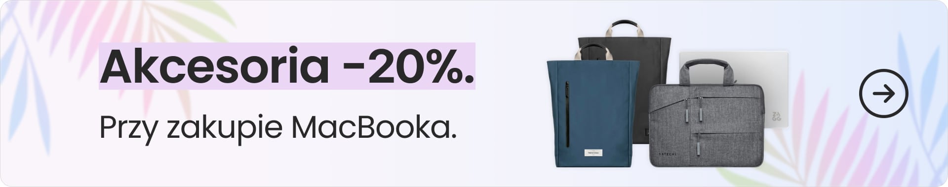 Akcesoria 20% taniej przy zakupie MacBooka Akcesoria 20% taniej przy zakupie MacBooka