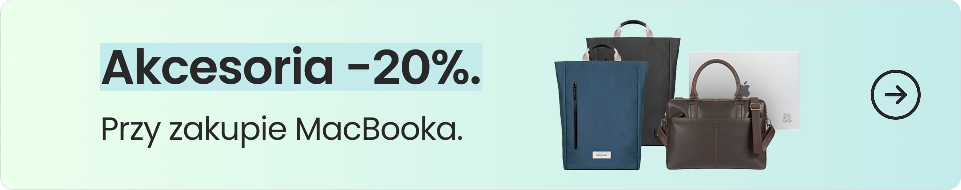 Akcesoria 20% taniej przy zakupie MacBooka Akcesoria 20% taniej przy zakupie MacBooka