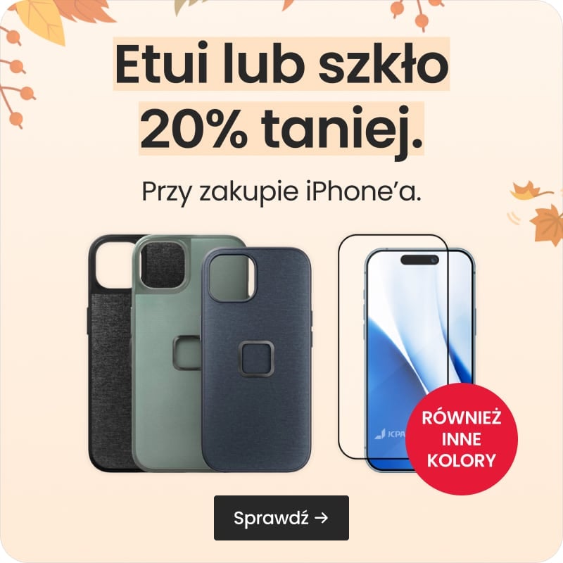Etui lub szkło 20% taniej przy zakupie iPhone'a