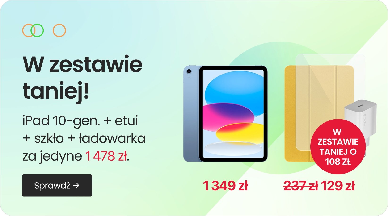 W zestawie taniej o 108 zł