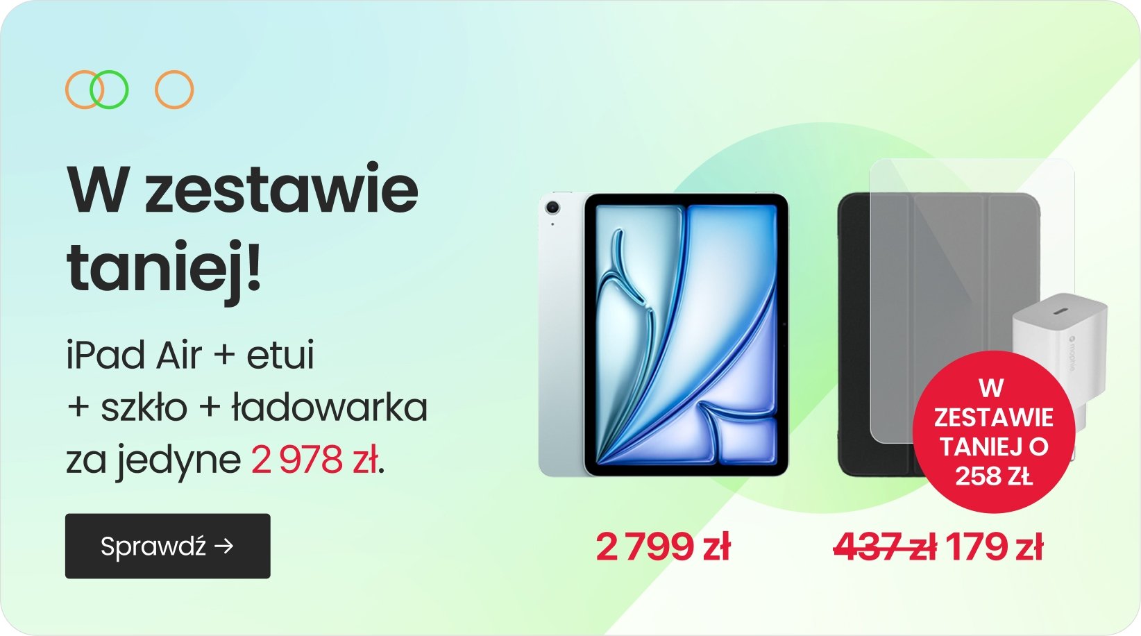 W zestawie taniej o 258 zł
