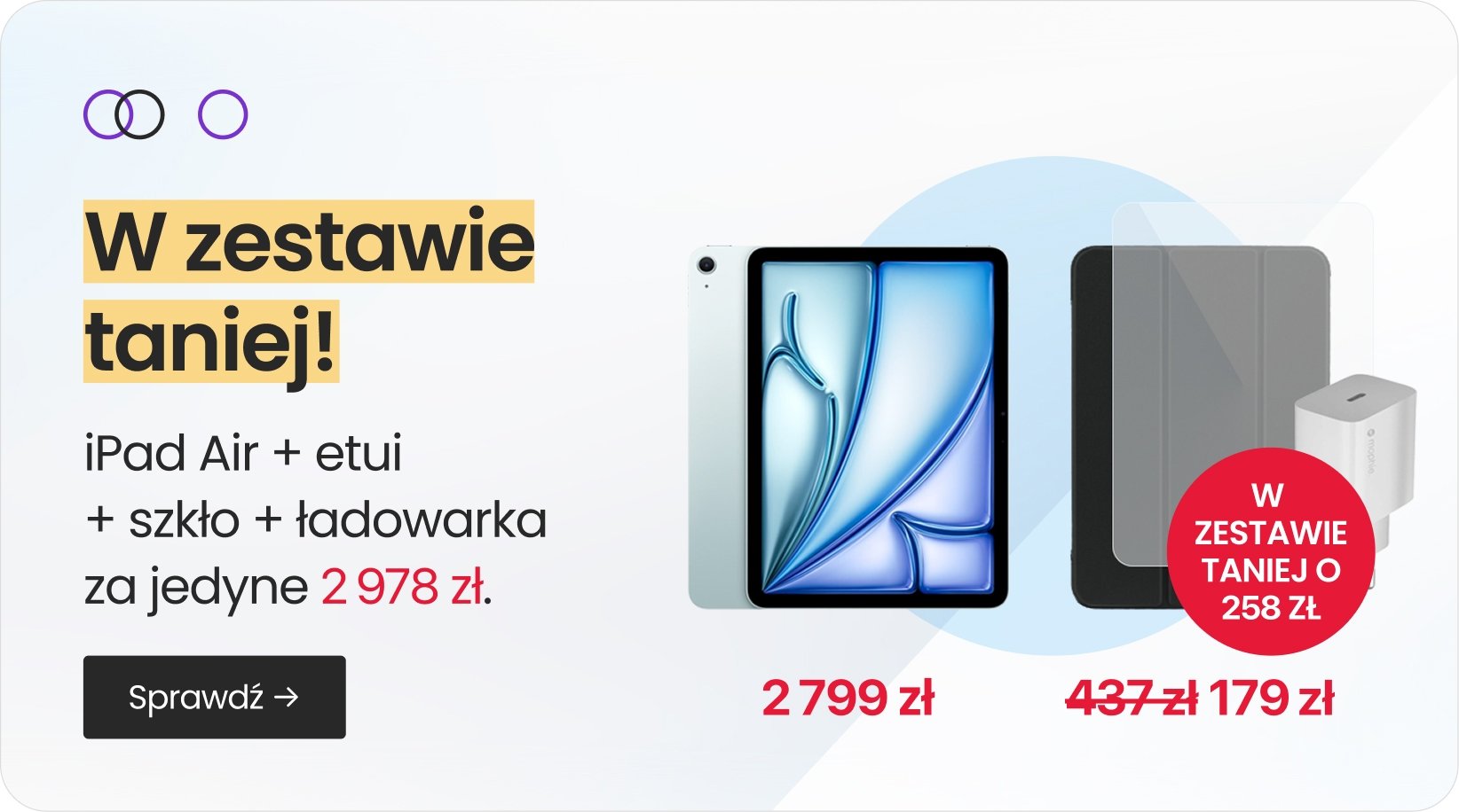 W zestawie taniej o 258 zł