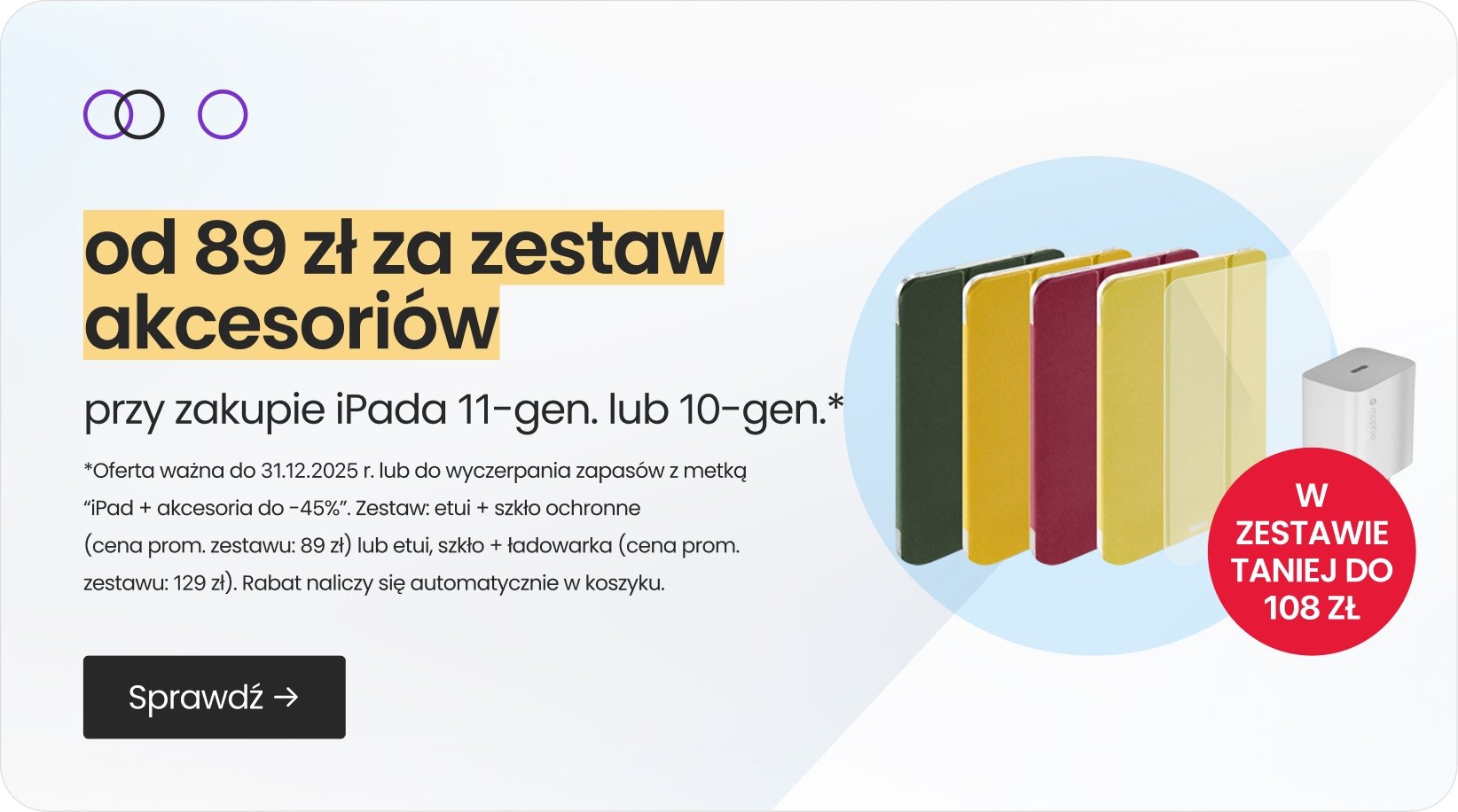 od 89 zł za zestaw akcesoriów