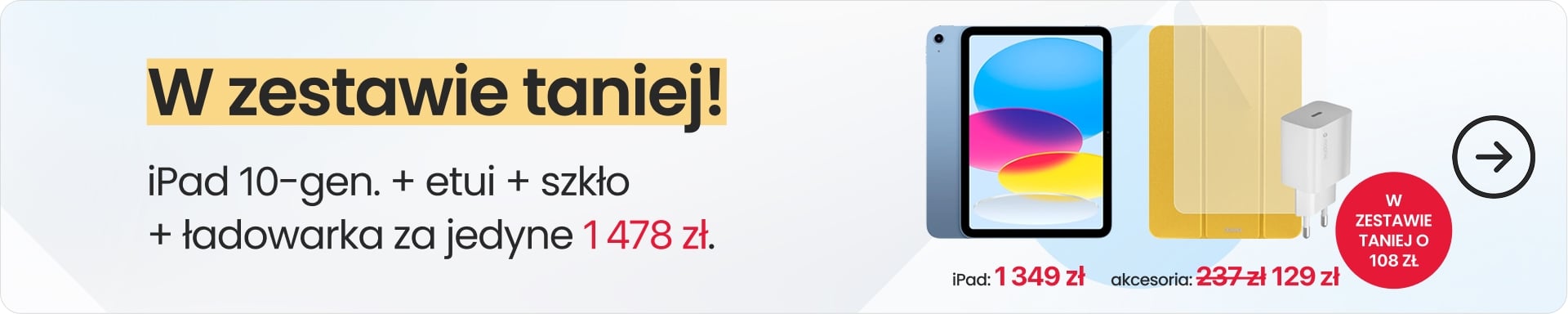 W zestawie taniej o 108 zł