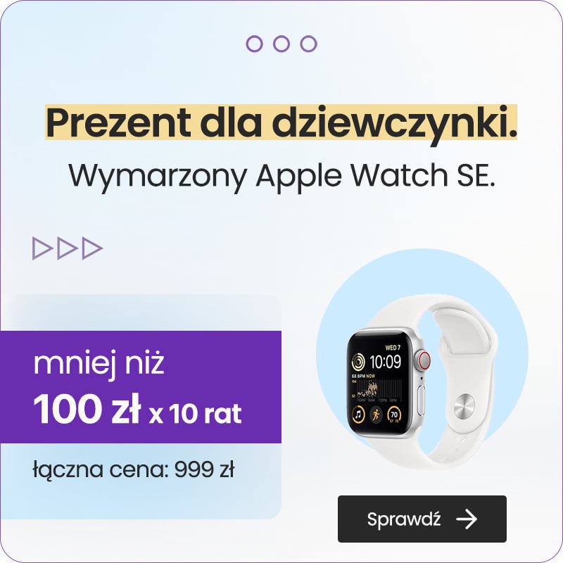 Wymarzony Apple Watch SE.